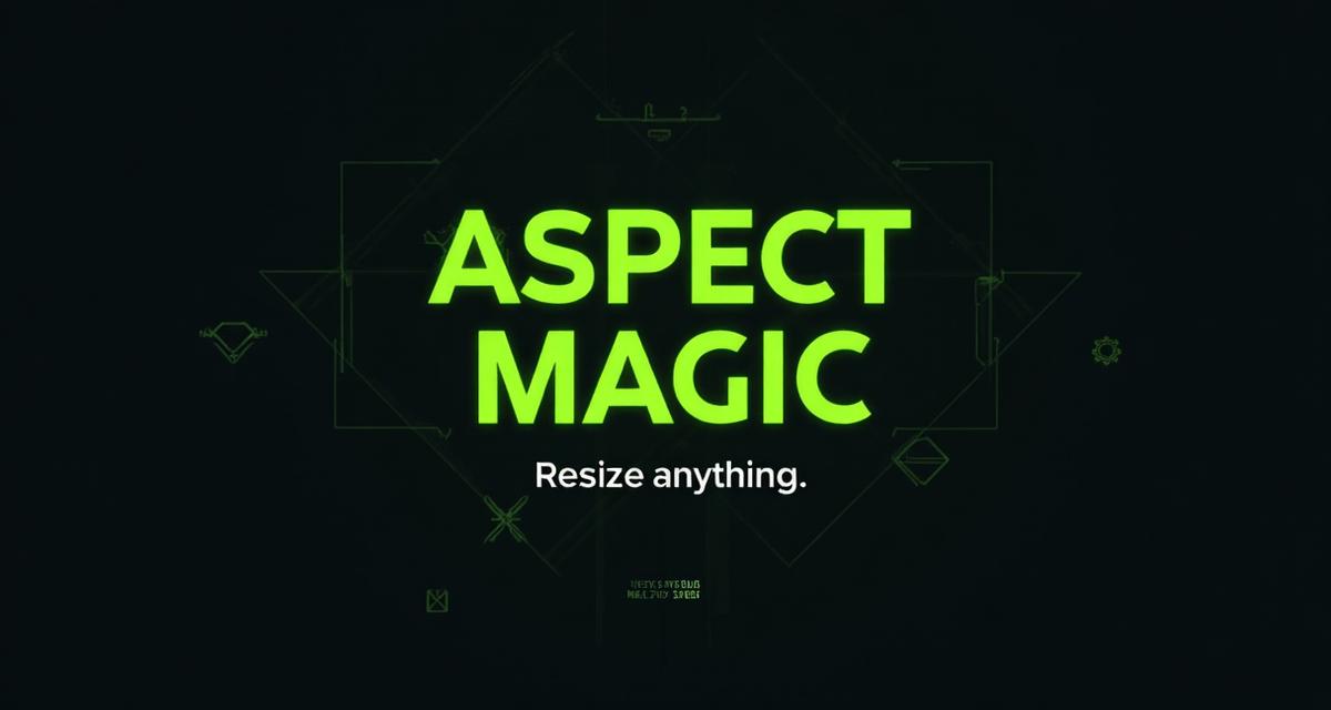Aspect Magic — AI Batch Image Resizer for Every Platform